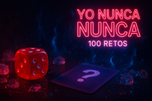 yo nunca nunca preguntas subidas de tono